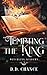 Tempting the King