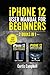 iPhone 12 User Manual for Beginners: 2 BOOKS IN 1- iPhone 12 Series User Guide and iPhone 12 Camera User Guide (Large Print Edition)