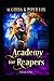 Academy for Reapers Year One