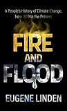 Fire and Flood: A...