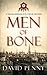 Men of Bone