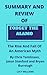 SUMMARY AND REVIEW OF FORGET THE ALAMO: The Rise And Fall Of An American Myth By Chris Tomlinson, Jason Stanford and Bryan Burrough
