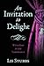 An Invitation to Delight: With God in the Tabernacle
