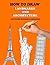 How To Draw Landmarks and Architecture: how to draw buildings architecture