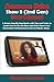 Amazon Echo Show 8 (2nd Gen) User Manual: A Simple Step By Step Guide with Tips and Tricks to Learn How to Use the New 2021 Echo Show 8 2nd Generation including Instruction to Master Alexa