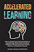 ACCELERATED LEARNING: How t...