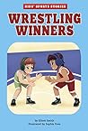 Wrestling Winners by Elliott Smith Wrestling Winners by Elliott Smith
