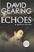 Echoes: a gothic thriller