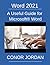 Word 2021: A Useful Guide for Microsoft® Word