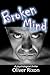 Broken Mind: A Psychological Thriller