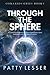 Through the Sphere: A Science Fiction Adventure About Superhuman Teens Battling Evil As They Return to Earth (Coma Kids Series)