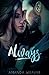 Always