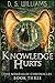 Knowledge Hurts (Nememiah Chronicles)