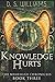 Knowledge Hurts: Large Print Edition