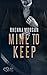 NOLA Knights: Mine to Keep (German Edition)
