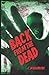 Back from the Dead: A Collection of Zombie Fiction