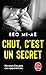 Chut, c'est un secret