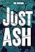 Just Ash