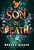 Son of Death (The Daughter of Fire Saga #2)