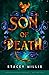 Son of Death (The Daughter of Fire Saga #2)