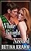 White Knight Needed (Reluctant Heroes Romances, 2)