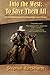 Into the West: To Save Them All: Part Five of the First Book in The Territories Saga Serials Collection (The Into the West Saga Serial)
