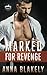 Marked for Revenge (Marked Series)