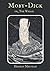 Moby-Dick or, The Whale: With Original Illustration