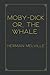 Moby-Dick or, The Whale: Gold Premium Edition