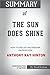 Summary of The Sun Does Shine: How I Found Life and Freedom on Death Row by Anthony Ray Hinton: Conversation Starters
