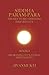 Awakening to Natural Spirituality (Siddha Param-Para: The Key to Bio-Spiritual Immortality)