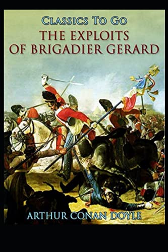 The Exploits of Brigadier Gerard by Arthur Conan Doyle