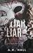 Liar, Liar (Ethereal World: First Generation)