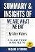 Summary & Insights Of We Ar...