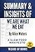 Summary & Insights Of We Are What We Eat: A Slow Food Manifesto By Alice Waters