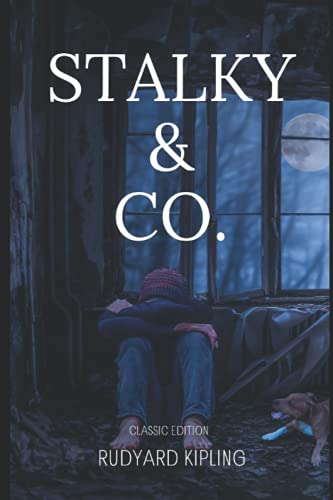 Stalky & Co.: Classic Edition