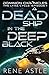 A Dead Ship in the Deep Black (The Lyra Cycle, #1)