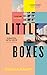 Little Boxes