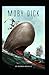 Moby Dick:a classics : Annotated Edition