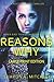 Reasons Why: LARGE PRINT EDITION (When Bad Things Happen #5)