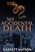 No Accidental Death (Death in Shanghai)