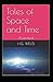 Tales of Space and Time Illustrated