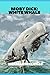 MOBY DICK: WHITE WHALE - ANNOTATED CLASSIC