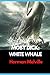 MOBY DICK: WHITE WHALE - ANNOTATED CLASSIC