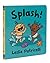 Splash!