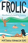 Frolic: Adventure...