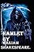 Hamlet by William Shakespeare :Illustrated Edition
