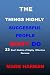 THE THINGS HIGHLY SUCCESSFU...
