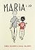 Maria i jo (Novel·la gràfica) (Catalan Edition)