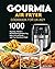 Gourmia Air Fryer Cookbook ...